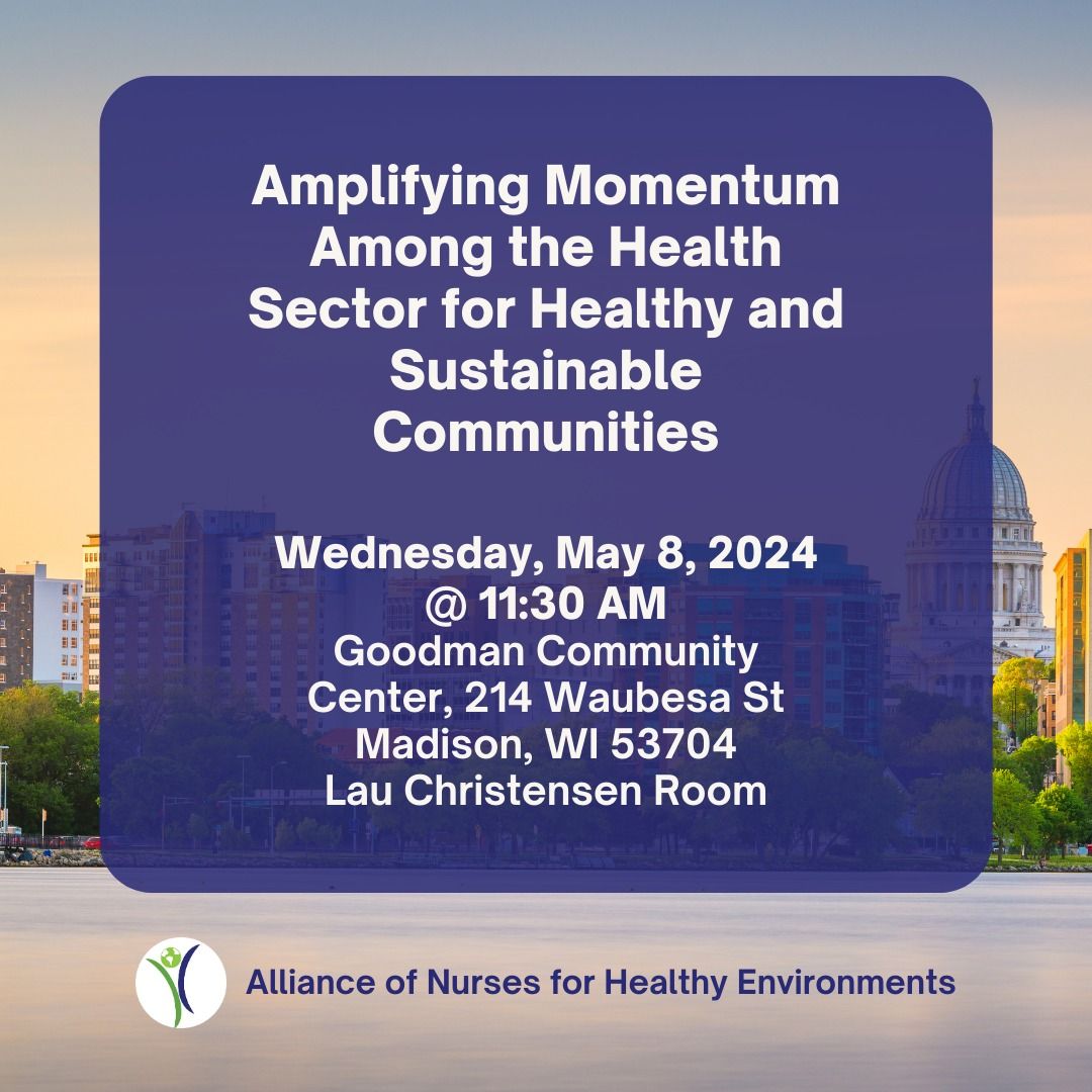 Amplifying Momentum Among the Health Sector for Healthy and Sustainable Communities 