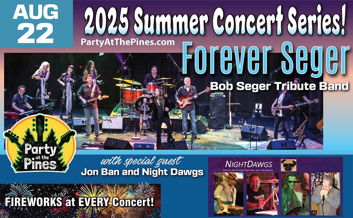 Forever Seger - Bob Seger Tribute