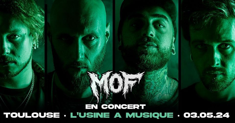 MOF + Guest \/\/\/ Concert Toulouse