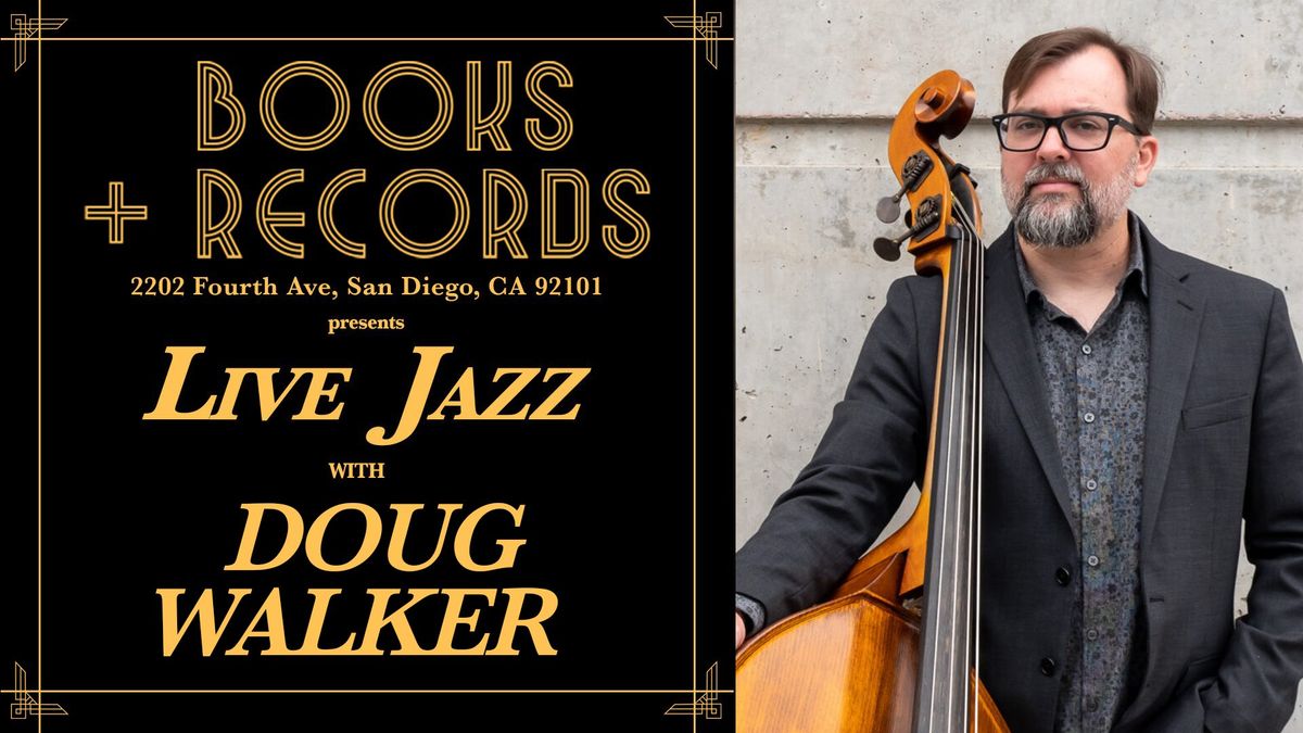 Books + Records Presents: Live Jazz with Doug Walker & Ian Harland