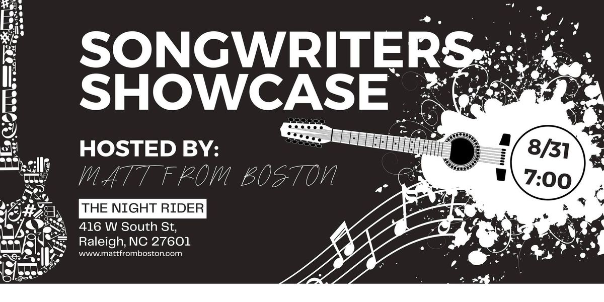 Songwriters Showcase - Hosted by Matt From Boston