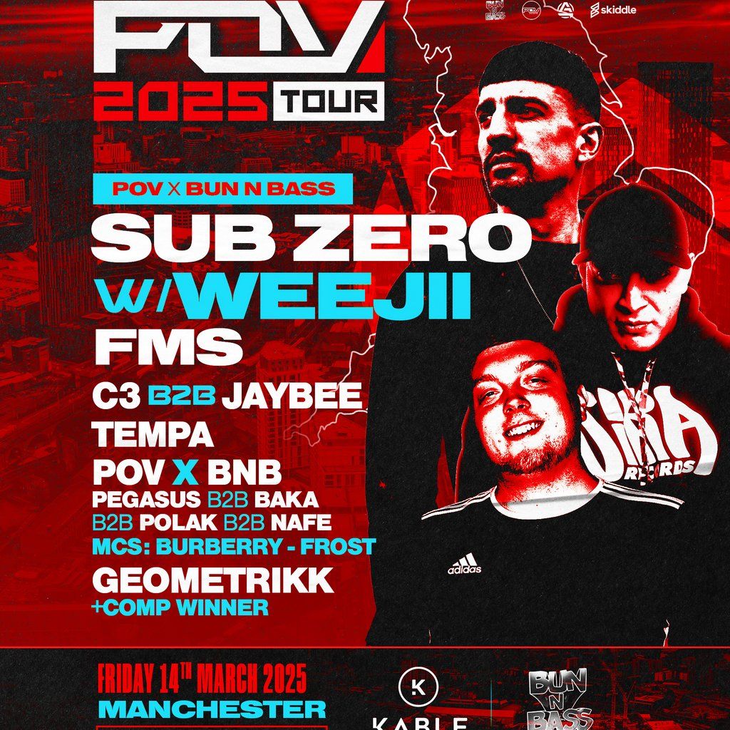 POV x B'N'B Presents: Sub Zero & Weeji