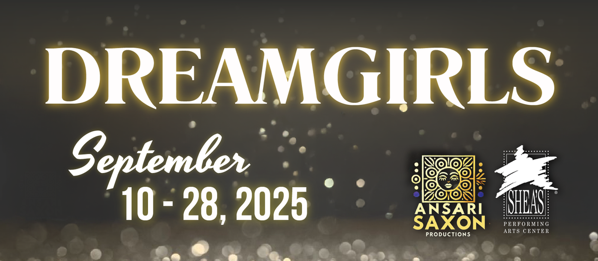 Dreamgirls - Buffalo