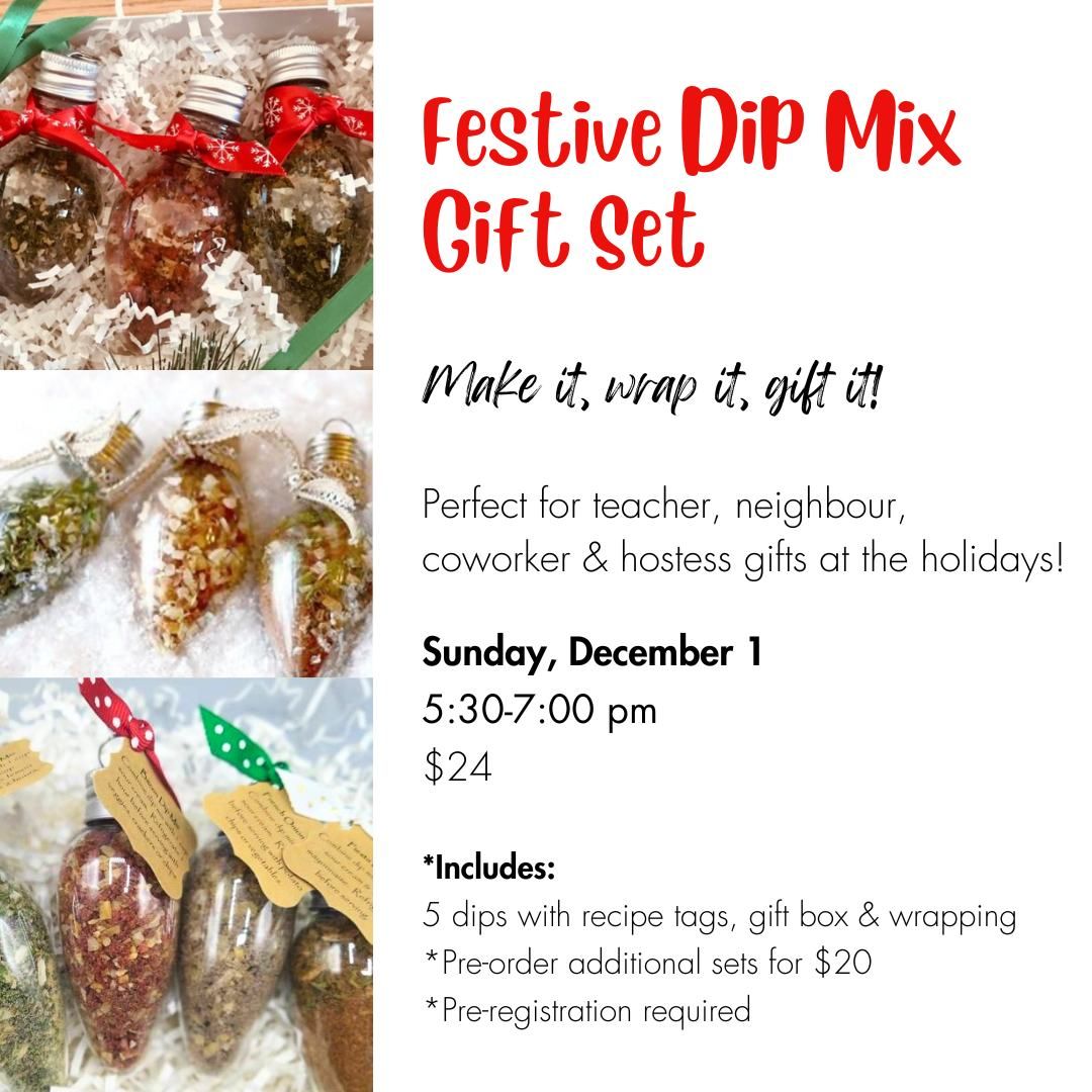 Festive Dip Mix Gift Set - A Festive DIY Workshop