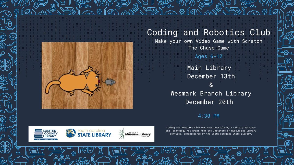 Coding and Robotics Club: Make Your Own Video Game (Main)