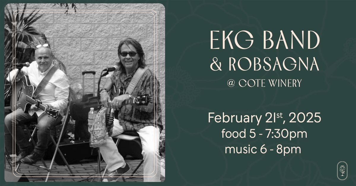 EKG Band & Robsagna @ Cote Winery