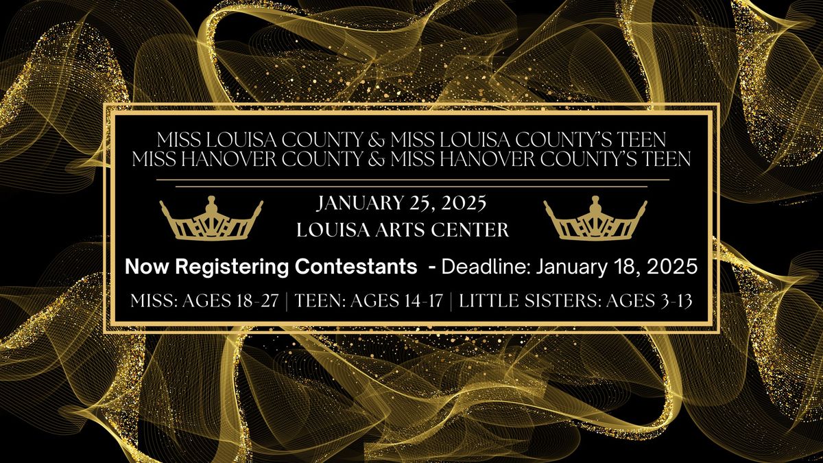 Miss Louisa County, Miss Louisa County's Teen, Miss Hanover County & Miss Hanover County's Teen