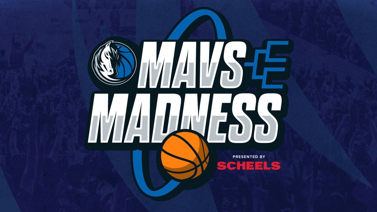 SCHEELS Mavs Madness