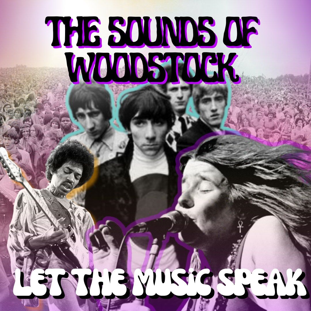 The Sounds of Woodstock @ Lyrics Underground 