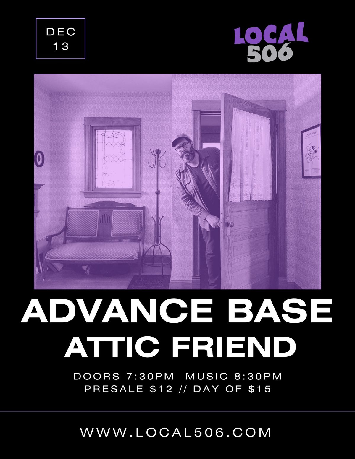 Local 506 Presents Advance Base w\/ Attic Friend