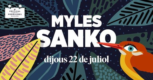 Myles Sanko - 9\u00e8 Festival Jardins Pedralbes