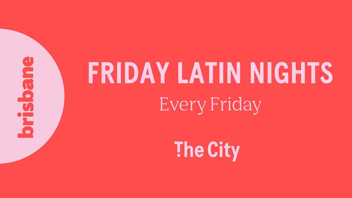 Friday Latin Nights