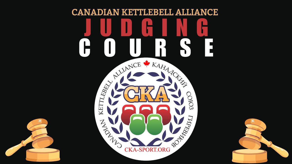 Canadian Kettlebell Alliance Judging Course