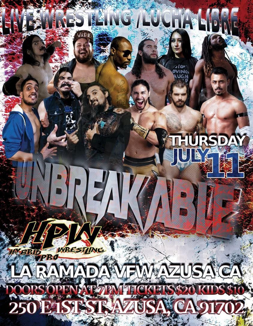 Hybrid Pro Wrestling presents Unbreakable