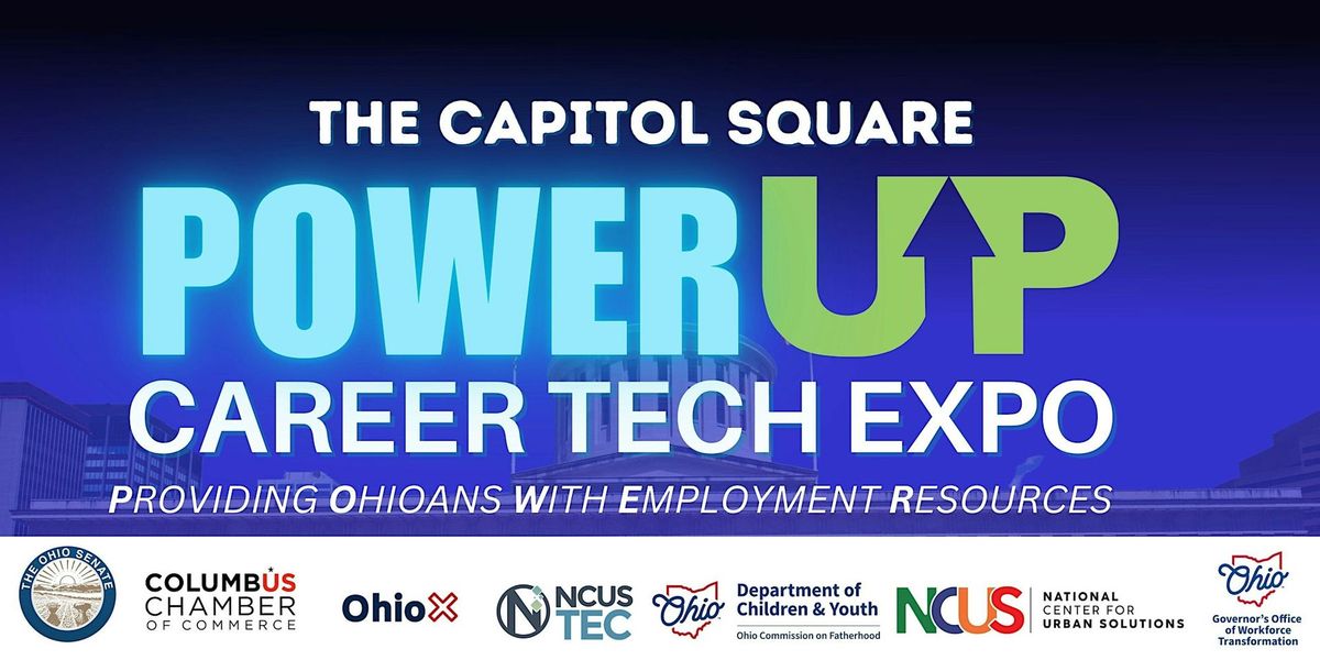 The Capitol Square POWER UP Career Tech Expo