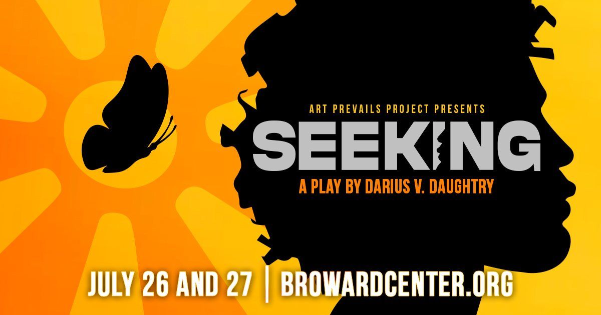 Seeking: A New Play By Darius V. Daughtry