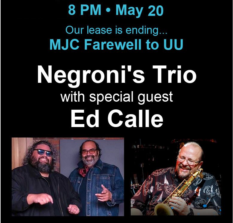 Negroni's Trio \u2022 MJC Monday \u2022 Jazz in Miami