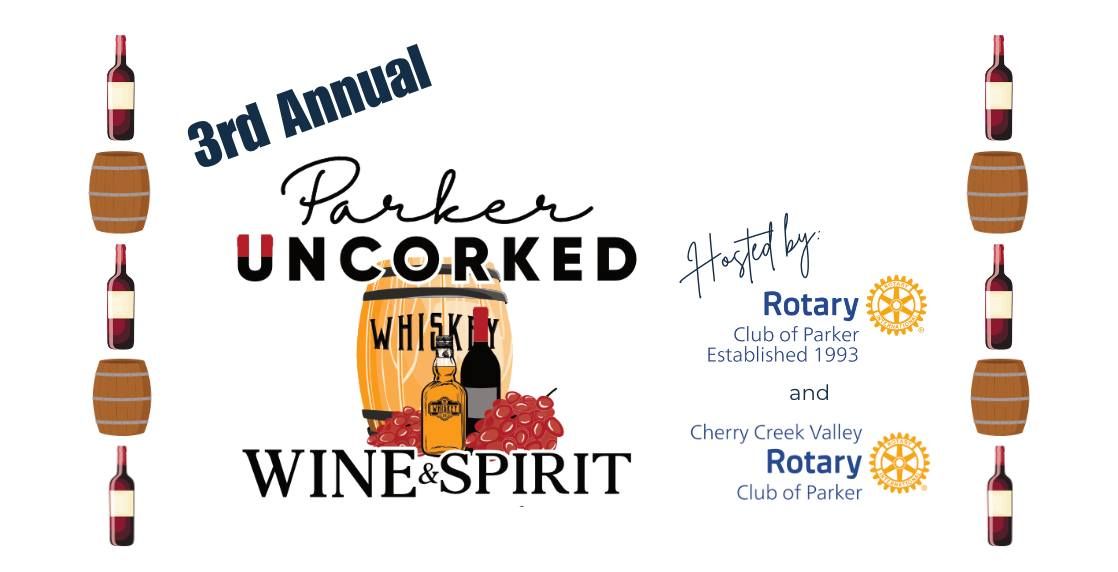 3rd Annual Parker Uncorked Community\/POSTPONED