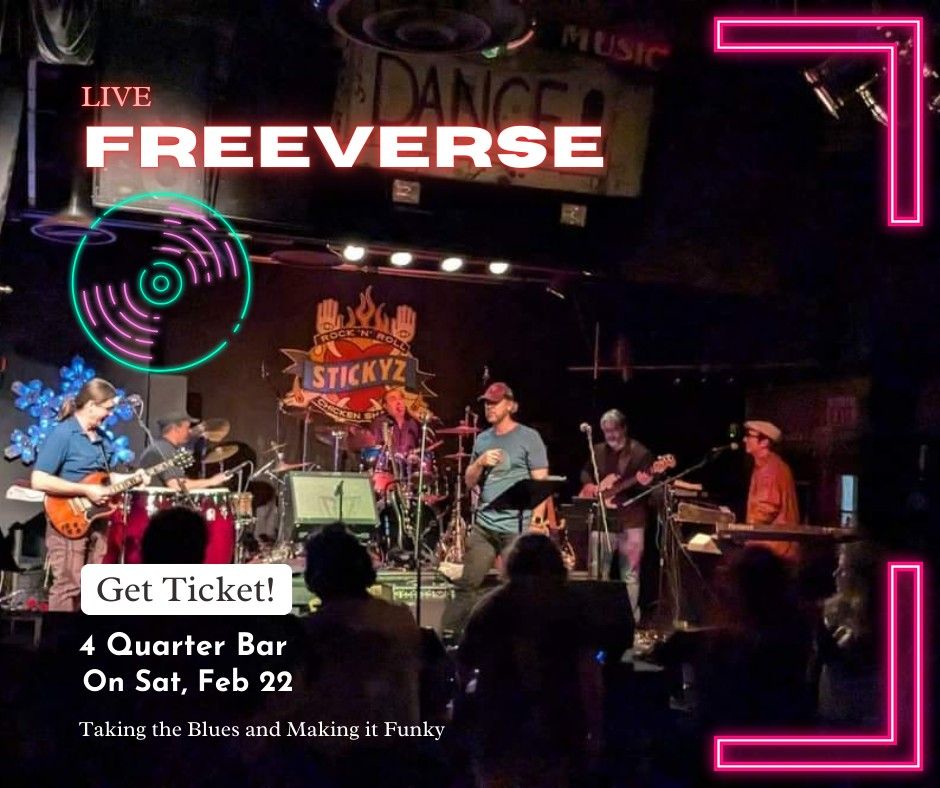 FreeVerse - Live at Four Quarter Bar