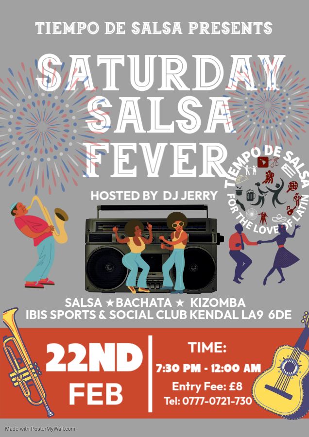 \u2605 Saturday Salsa Fever (SSF) \u2605 Kendal \u2605 Uninterrupted Dancing