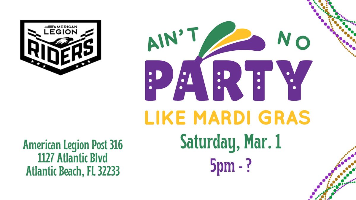 ALR 316 Mardi Gras Party | Post 316 | Atlantic Beach, Florida