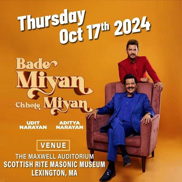 Bade Miyan Chhote Miyan with Udit Narayan & Aditya Narayan in Boston