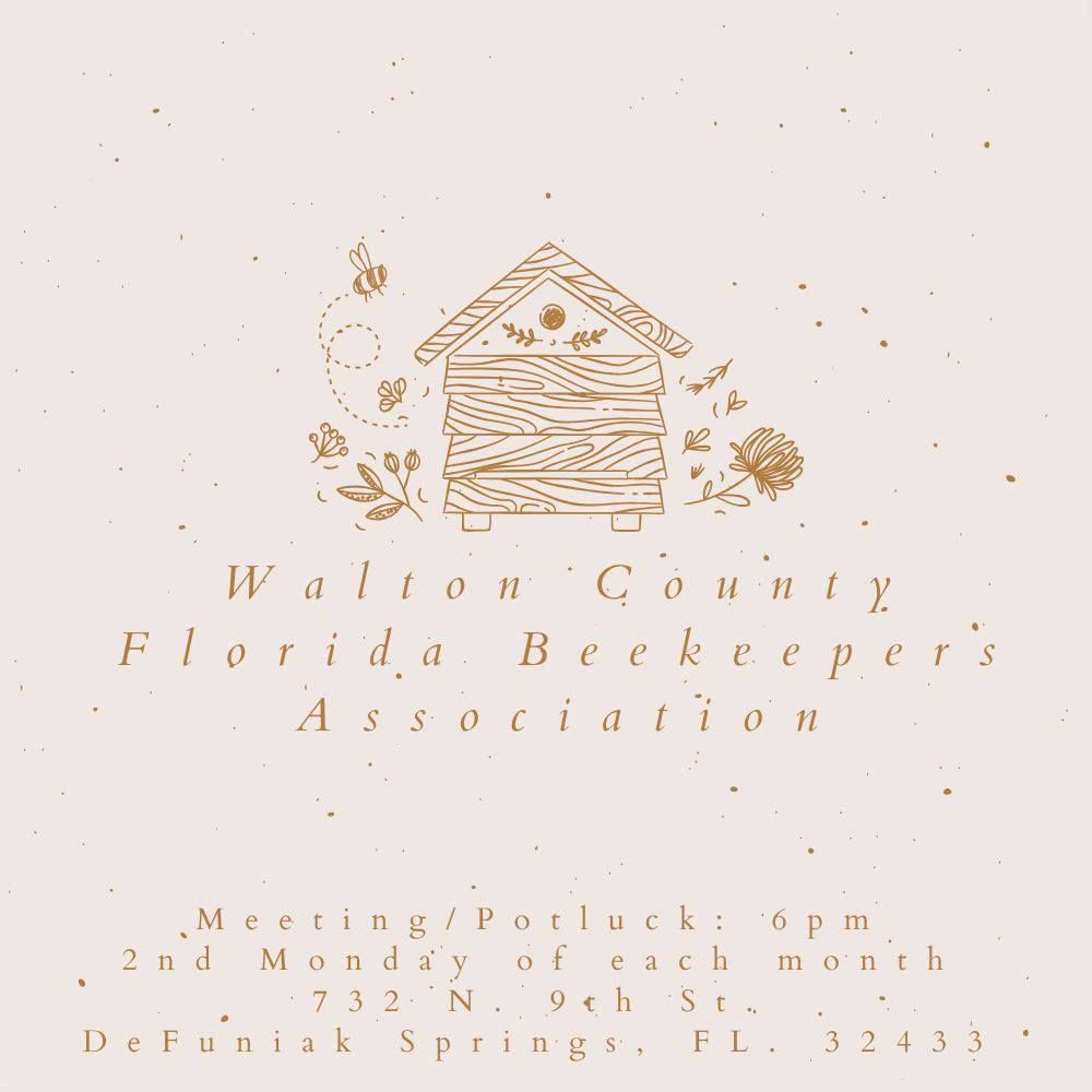 Walton County Florida Beekeepers Association monthly meeting