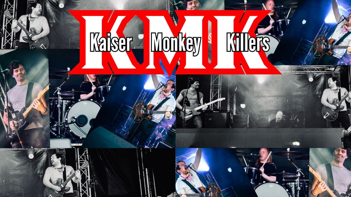 Kaiser Monkey Killers