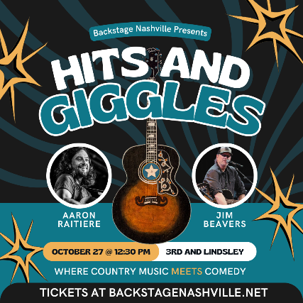 HITS AND GIGGLES: Nashville's Only Hit Songwriter Comedy Show featuring Jim Beavers +  Aaron Raitiere