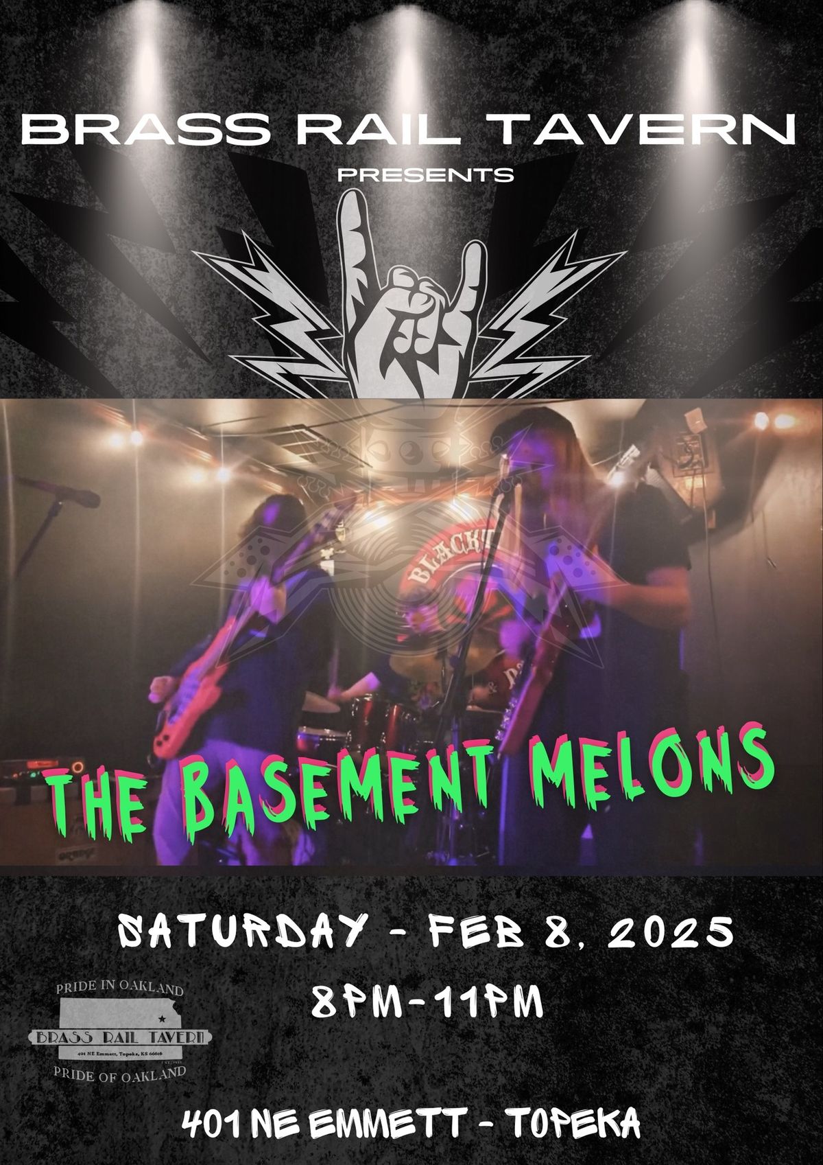 Basement Melons at the Brass Rail