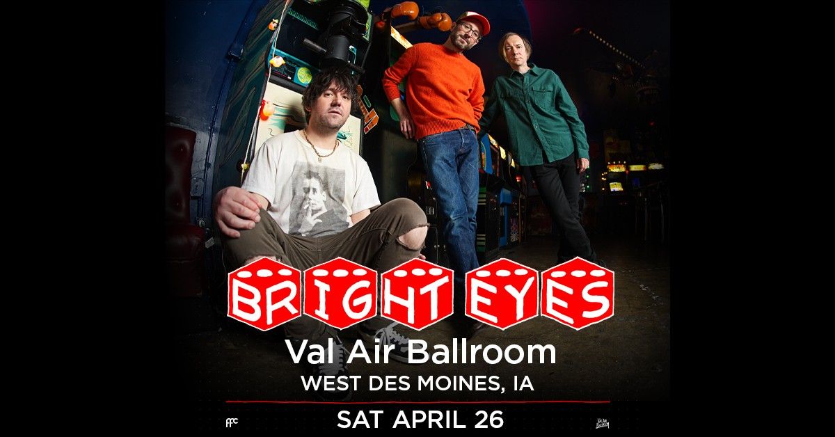 Bright Eyes with Cursive at Val Air Ballroom