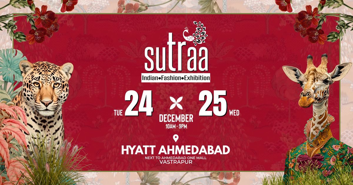 Sutraa Exhibition @ Ahmedabad