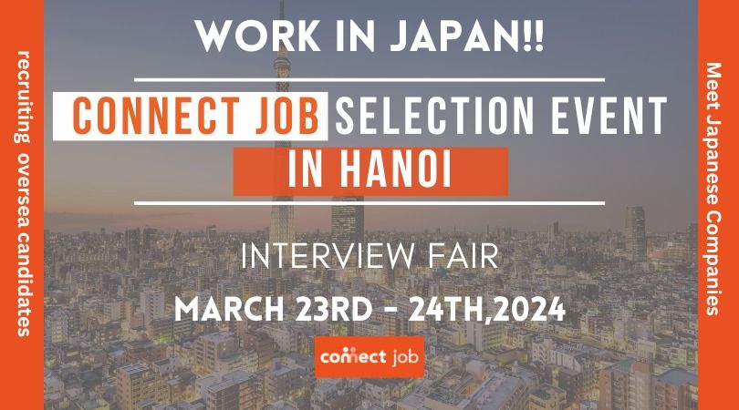 Connect Job Selection Event in Hanoi