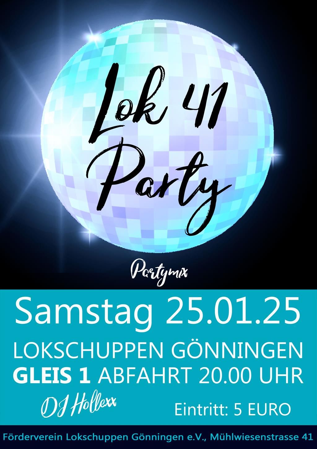 Lok41 Party Music mit DJ Hollexx