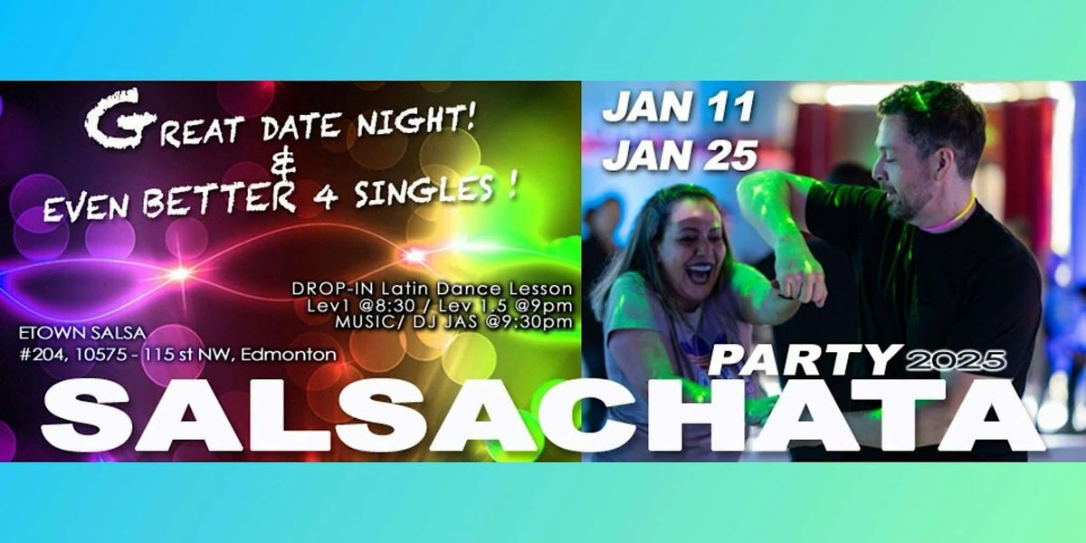 SALSACHATA LATIN DANCE SOCIAL PARTY "Salsa & Bachata Night"