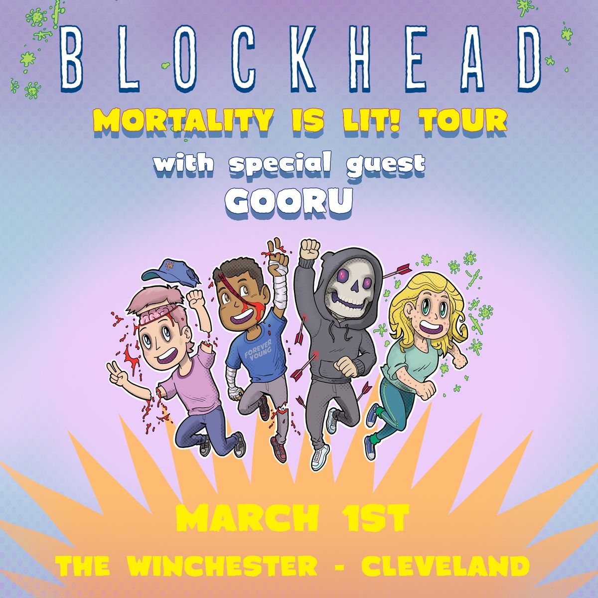 BLOCKHEAD - "MORTALITY IS LIT!" TOUR