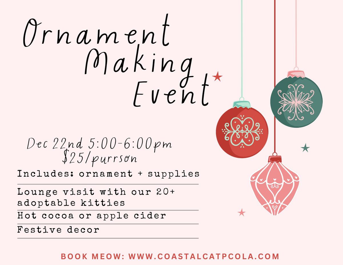 Ornament Making Event!