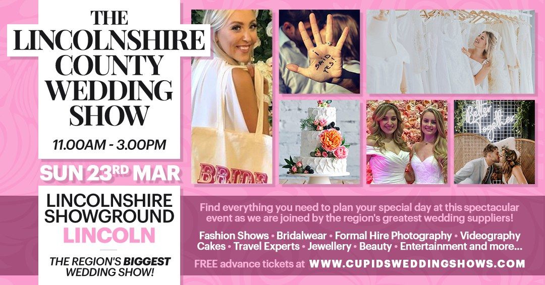 The BIG Lincolnshire County Wedding Show