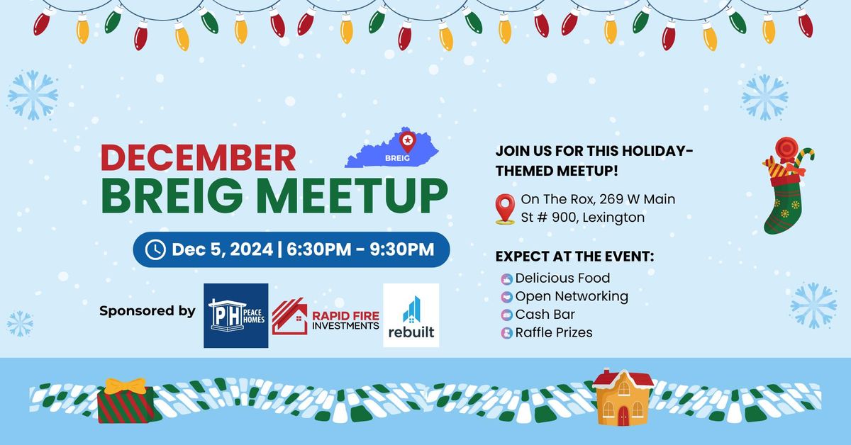 \ud83d\udce3 December BREIG Meetup @ On The Rox \ud83e\udd42