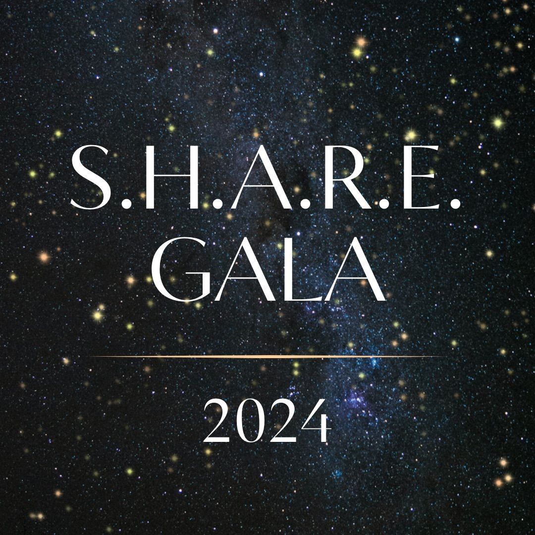 S.H.A.R.E. Gala