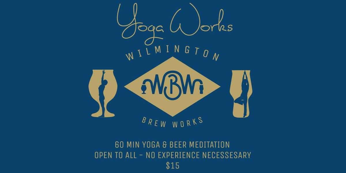 Yoga Works at WBW - 6\/30\/2024