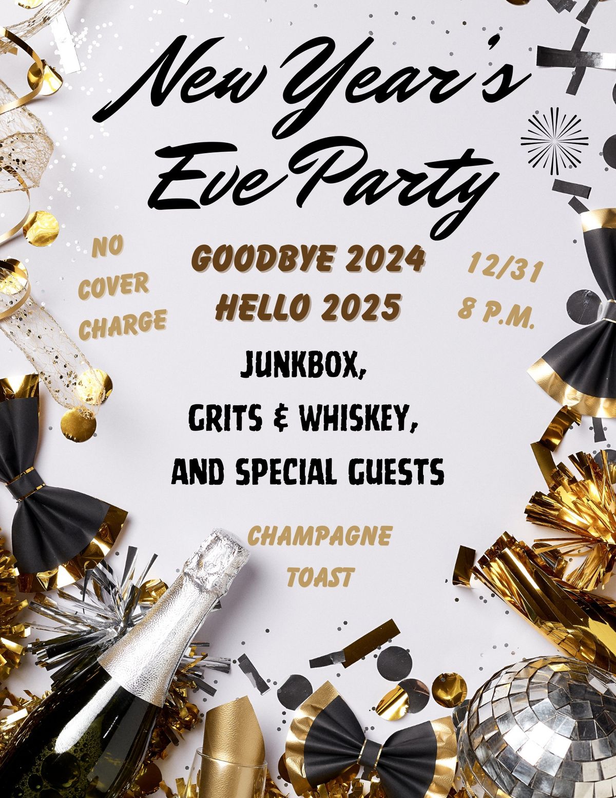 New Year's Eve Party - Multiple bands\/performers - No Cover - Champagne Toast