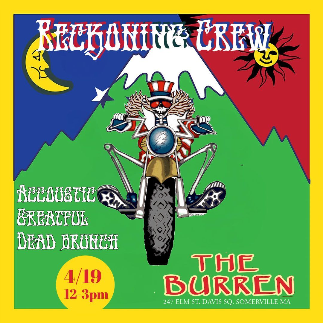 Deadhead Brunch with The Reckoning Crew