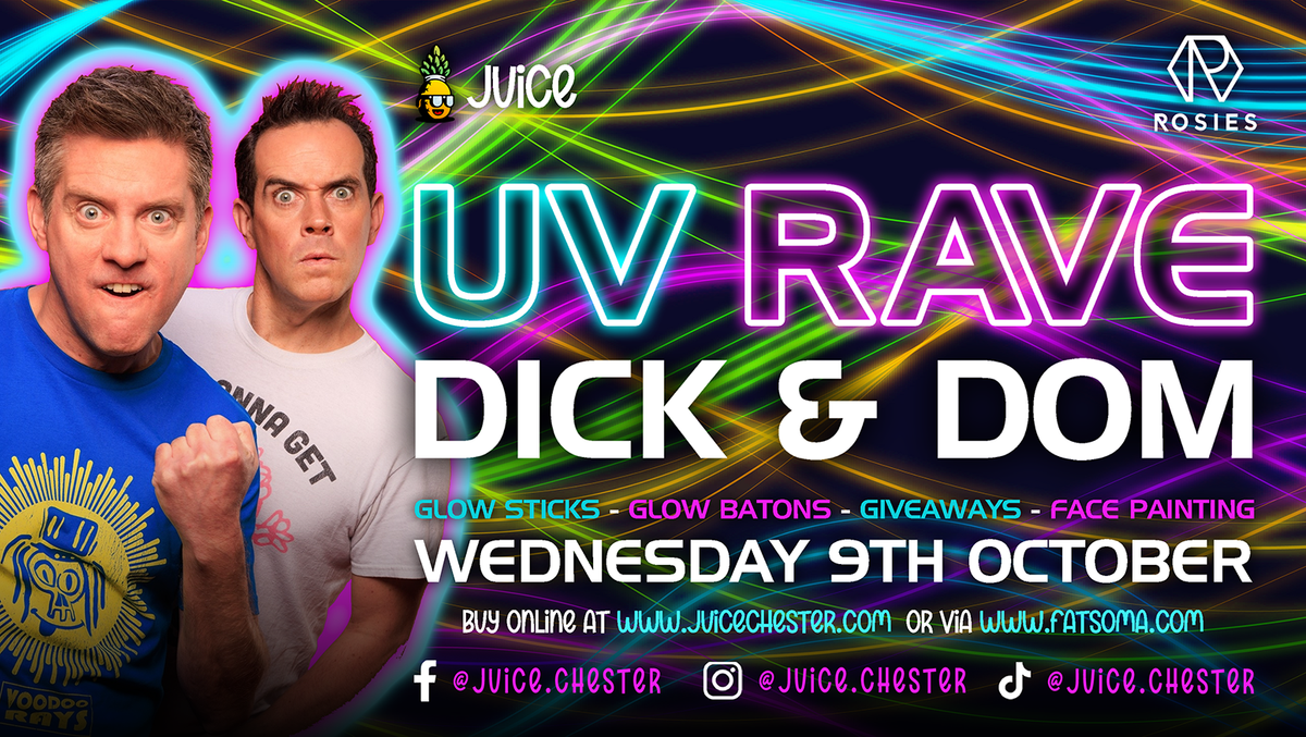 JUICE Wednesday - Dick &amp; Dom