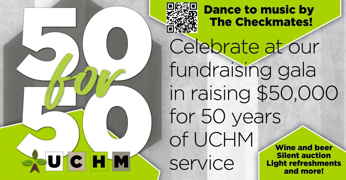 UCHM 50 for 50 Gala