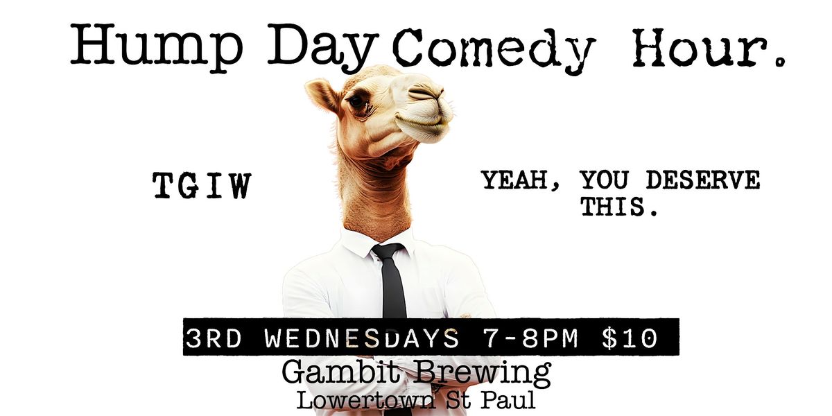 Hump Day Comedy Hour at Gambit Brewing (Lowertown St Paul)