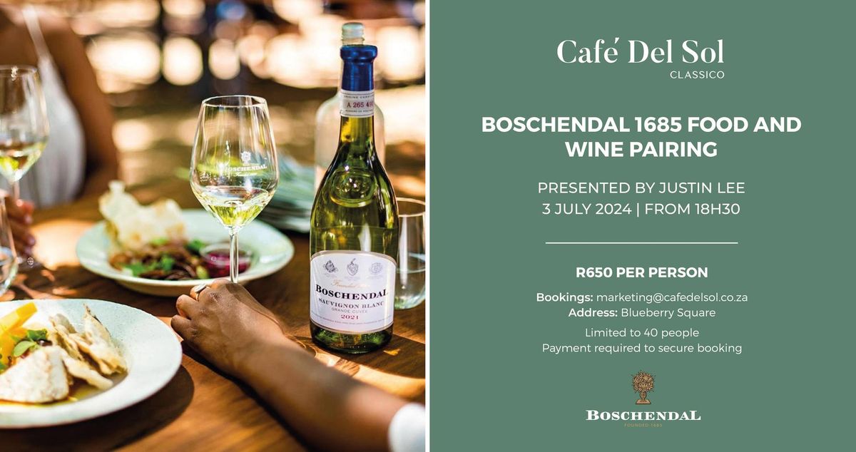 Boschendal 1685 Food and Wine Pairing