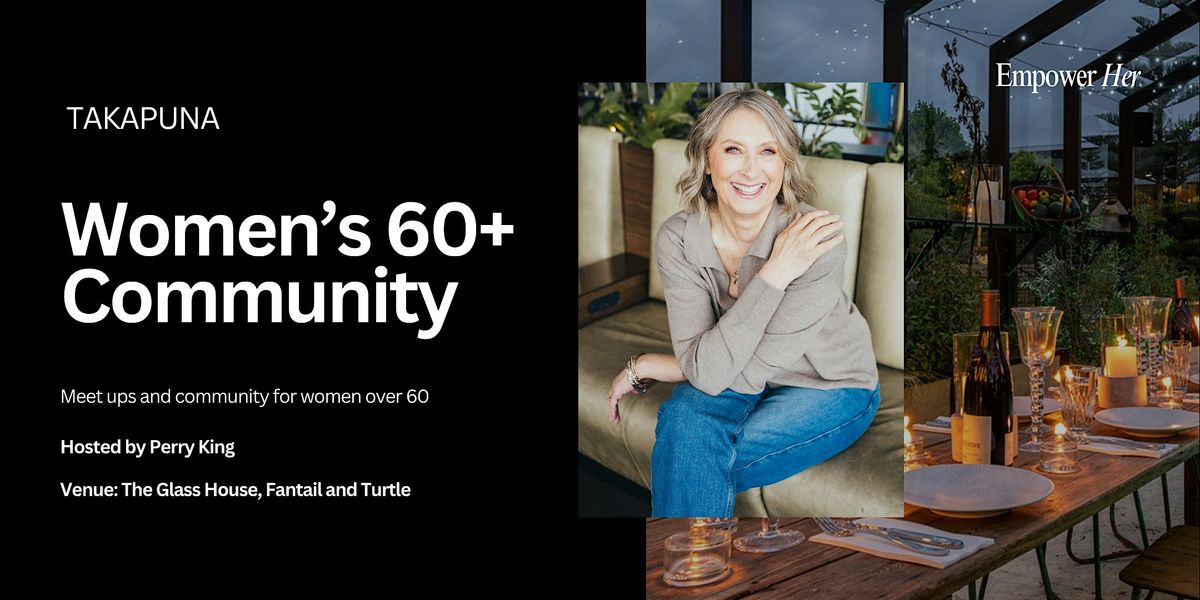 60+ Takapuna - Women's Over 60 Community Meet Up
