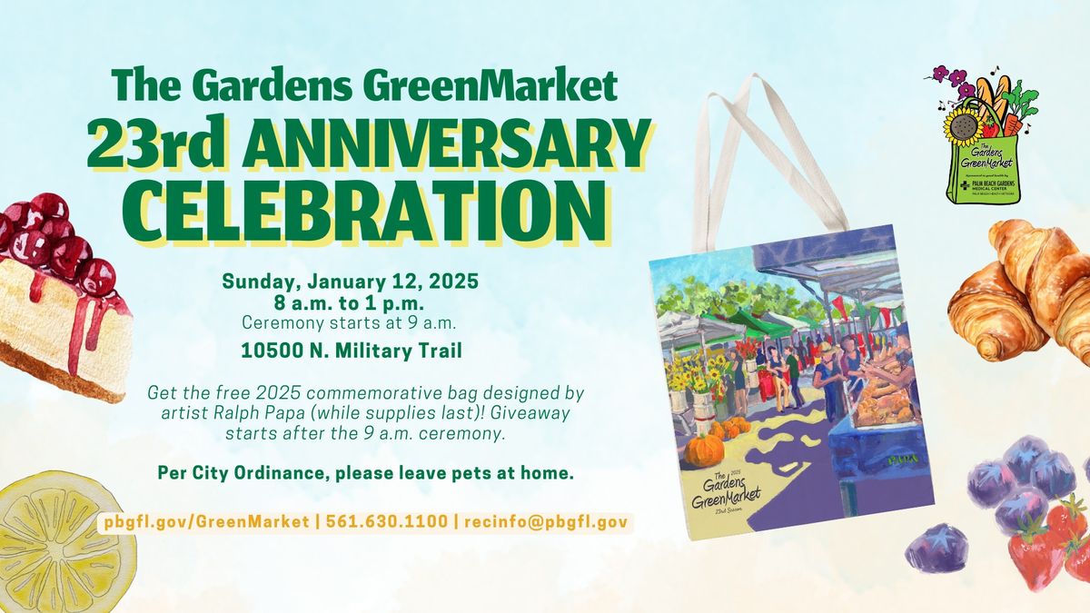 The Gardens GreenMarket 23rd Anniversary Celebration