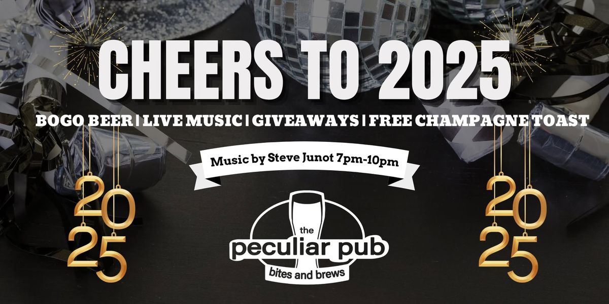 Cheers to 2025: New Year\u2019s Bash at The Peculiar Pub